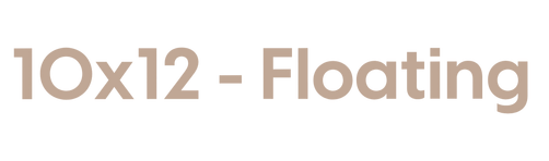 10x12 - Floating